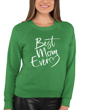 Script Best Mom Ever Heart Mother's Day Gift Idea Sweatshirt