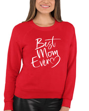 Script Best Mom Ever Heart Mother's Day Gift Idea Sweatshirt