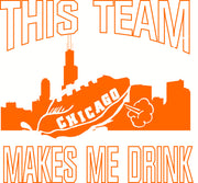 This Team Makes Me Drink Funny Football Chicago Adult-Tshirt