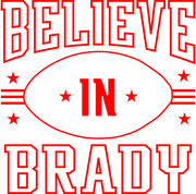 Believe In Brady Football Adult-Tshirt