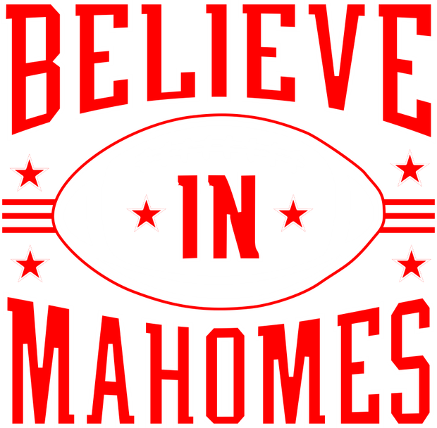 Believe In Mahomes Adult-Tshirt