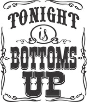 Tonight Is Bottoms Up Country Adult-Tshirt