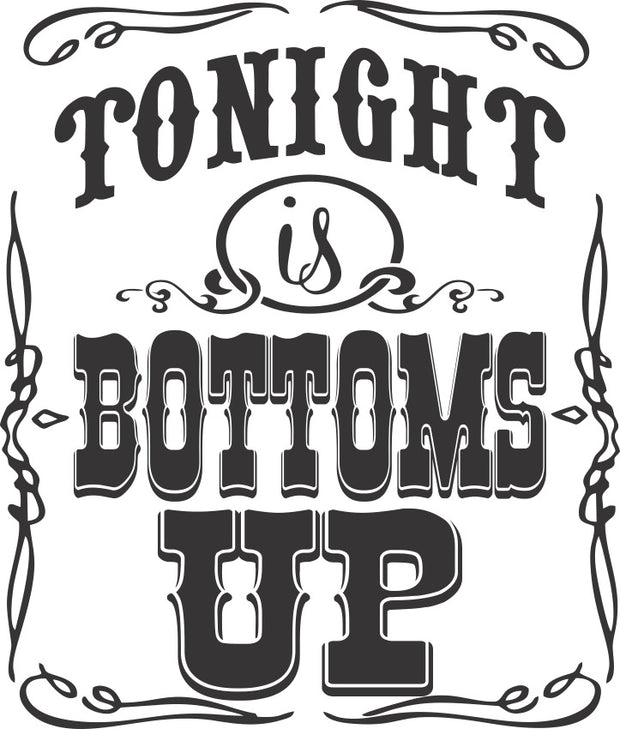 Tonight Is Bottoms Up Country Adult-Tshirt