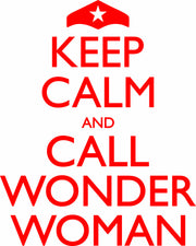 Keep Calm And Call Wonder Woman Adult-Tshirt