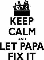 Keep Calm And Let Papa Fix It Funny Grandpa Adult-Tshirt