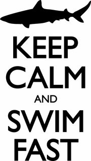 Keep Calm And Swim Fast Funny Shark Lovers Adult-Tshirt