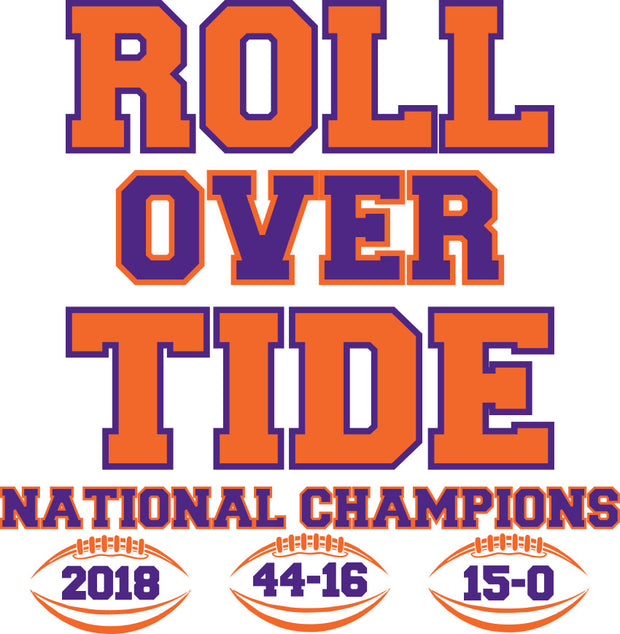 Roll Over Tide National Champions 2018 Adult-Tshirt