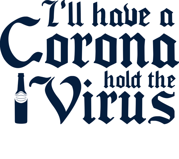 CoronaVirus Funny Beer Shirt Adult-Tshirt