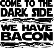 Come To The Dark Side We Have Bacon Adult-Tshirt