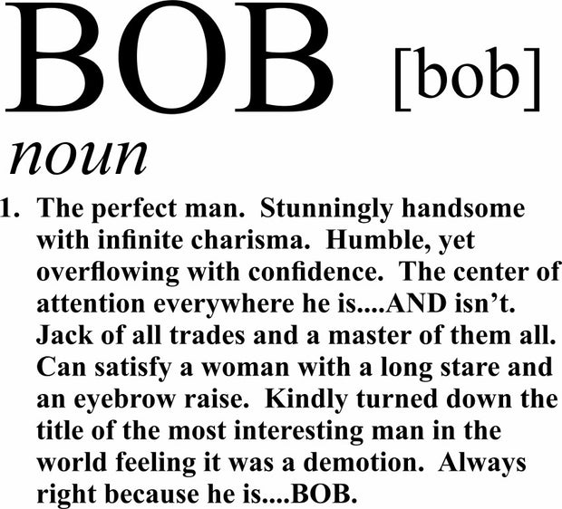 Definition Of Bob Funny  Adult-Tshirt