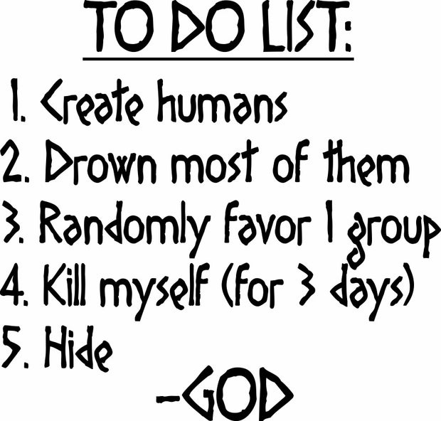 God To Do List Funny Atheist Adult-Tshirt