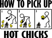 How To Pick Up Hot Chicks Adult-Tshirt