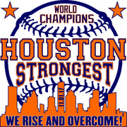 Houston Strongest 2017 World Champions Adult-Tshirt