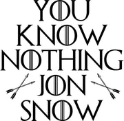 You Know Nothing Jon Snow Adult-Tshirt