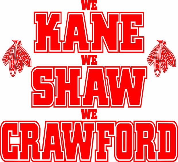 We Kane We Shaw We Crawford Adult-Tshirt