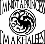I'm Not A Princess I'm A Khaleesi Adult-Tshirt