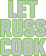 Let Russ Cook Adult-Tshirt