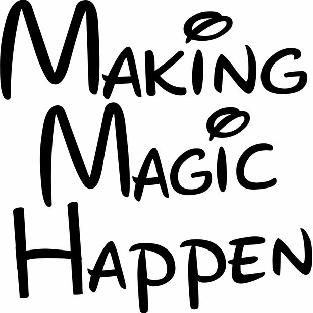 Making Magic Happen Adult-Tshirt