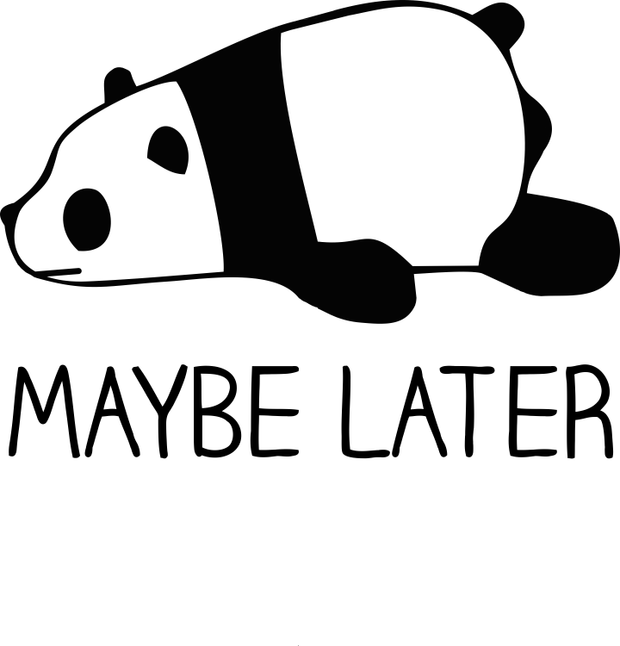 Maybe Later Funny Panda Adult-Tshirt