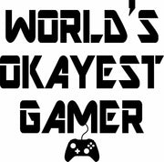 World's Okayest Gamer Funny Gaming Adult-Tshirt