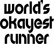 World's Okayest Runner Funny Gym Workout Adult-Tshirt