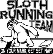 Sloth Running Team Funny Sloth Lovers Adult-Tshirt