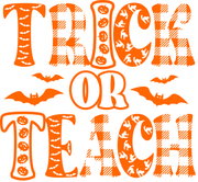 Trick Or Teach Funny Teacher Halloween Gift Idea Adult-Tshirt