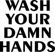 Wash Your Damn Hands Adult-Tshirt