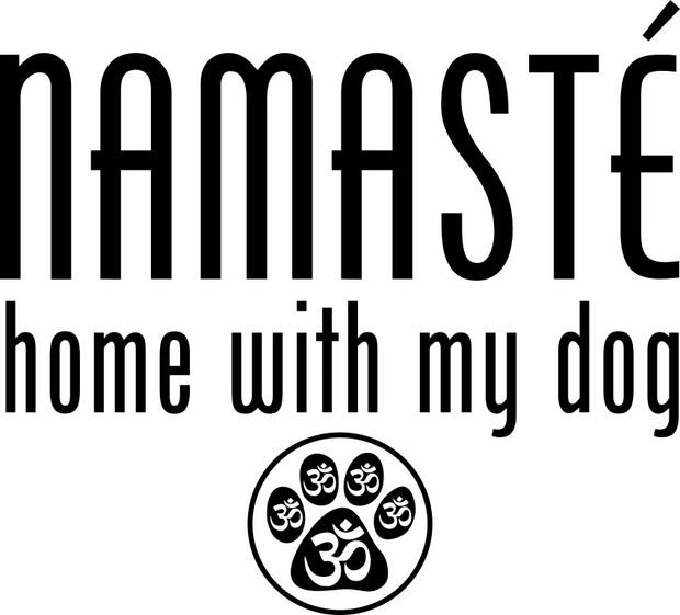 Namaste Home With My Dog Adult-Tshirt